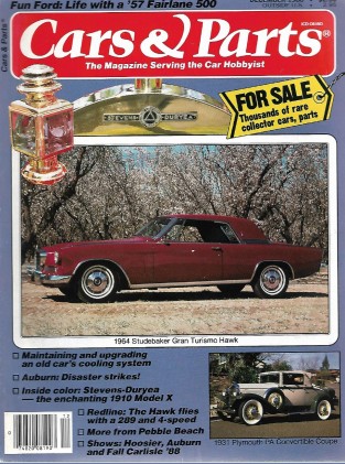 CARS & PARTS 1988 DEC - '64 STUDEBAKER GRAN TURISIMO, '10 MODEL X